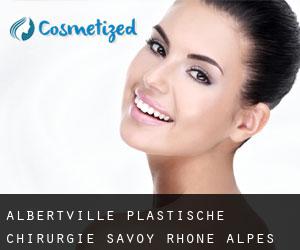 Albertville plastische chirurgie (Savoy, Rhône-Alpes)