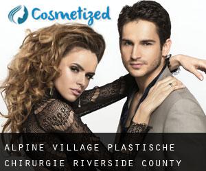 Alpine Village plastische chirurgie (Riverside County, Kalifornien)
