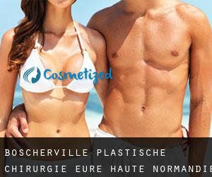 Boscherville plastische chirurgie (Eure, Haute-Normandie)