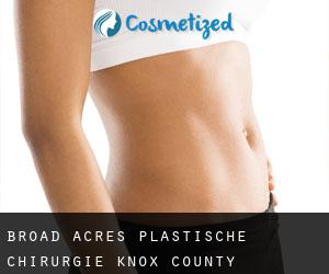 Broad Acres plastische chirurgie (Knox County, Tennessee)