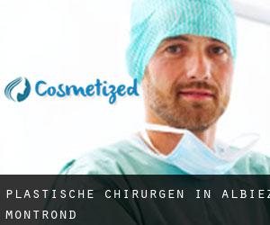 Plastische Chirurgen in Albiez-Montrond