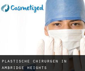 Plastische Chirurgen in Ambridge Heights
