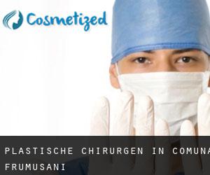 Plastische Chirurgen in Comuna Frumuşani