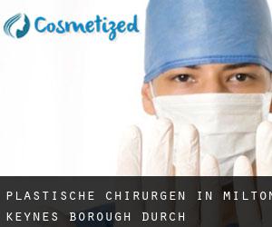 Plastische Chirurgen in Milton Keynes (Borough) durch hauptstadt - Seite 1