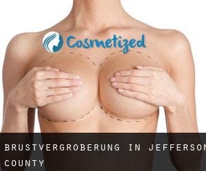 Brustvergrößerung in Jefferson County