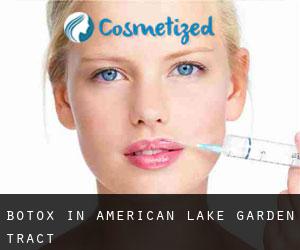 Botox in American Lake Garden Tract