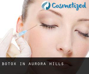 Botox in Aurora Hills