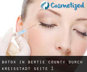 Botox in Bertie County durch kreisstadt - Seite 1