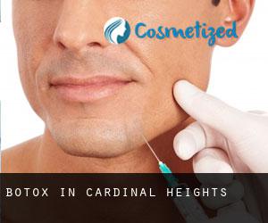 Botox in Cardinal Heights