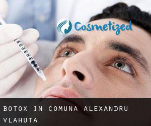 Botox in Comuna Alexandru Vlăhuţă