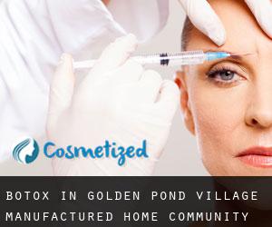 Botox in Golden Pond Village Manufactured Home Community