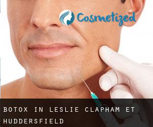 Botox in Leslie-Clapham-et-Huddersfield