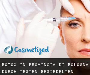 Botox in Provincia di Bologna durch testen besiedelten gebiet - Seite 1