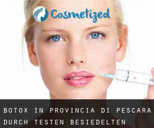 Botox in Provincia di Pescara durch testen besiedelten gebiet - Seite 1