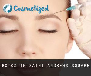 Botox in Saint Andrews Square