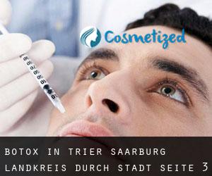 Botox in Trier-Saarburg Landkreis durch stadt - Seite 3