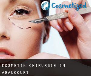 Kosmetik Chirurgie in Abaucourt