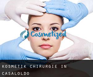 Kosmetik Chirurgie in Casaloldo