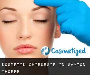 Kosmetik Chirurgie in Gayton Thorpe