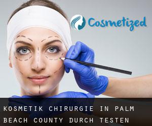 Kosmetik Chirurgie in Palm Beach County durch testen besiedelten gebiet - Seite 2