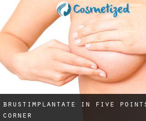 Brustimplantate in Five Points Corner