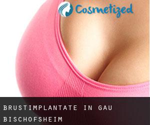 Brustimplantate in Gau-Bischofsheim