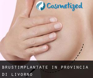 Brustimplantate in Provincia di Livorno