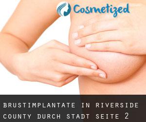 Brustimplantate in Riverside County durch stadt - Seite 2