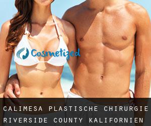 Calimesa plastische chirurgie (Riverside County, Kalifornien)