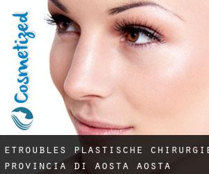 Étroubles plastische chirurgie (Provincia di Aosta, Aosta Valley)