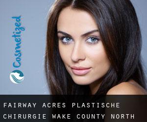 Fairway Acres plastische chirurgie (Wake County, North Carolina)