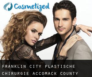 Franklin City plastische chirurgie (Accomack County, Virginia)