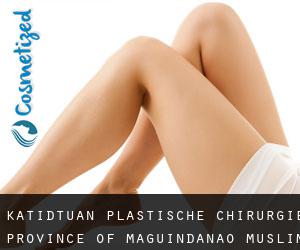 Katidtuan plastische chirurgie (Province of Maguindanao, Muslim Mindanao)
