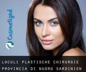 Loculi plastische chirurgie (Provincia di Nuoro, Sardinien)