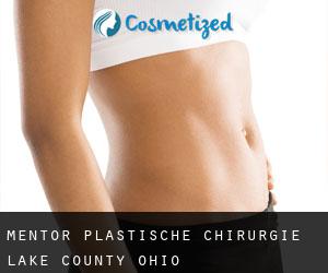 Mentor plastische chirurgie (Lake County, Ohio)