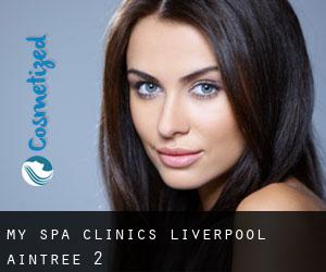 My Spa Clinics Liverpool (Aintree) #2