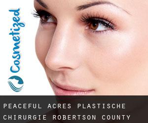 Peaceful Acres plastische chirurgie (Robertson County, Tennessee)