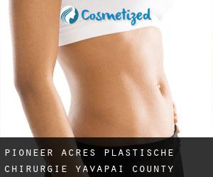 Pioneer Acres plastische chirurgie (Yavapai County, Arizona)